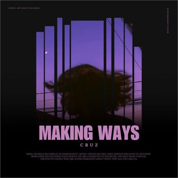 CruZ - Making Ways