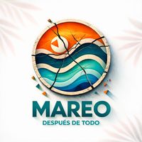 MAREO - Después De Todo
