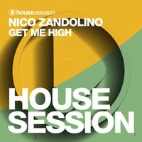 Nico Zandolino - Get Me High