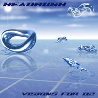 headrush - Visions for 02