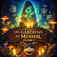 Menhir - Les Gardiens Du Menhir, Vol. 1 (Explicit)