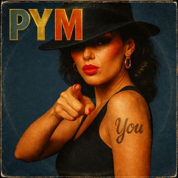 PYM - You
