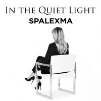 SPALEXMA - In the Quiet Light