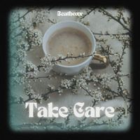 Beatboxx - Take Care
