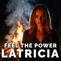 Latricia - Feel the Power