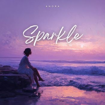 Anora - Sparkle