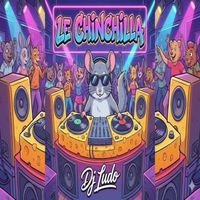 Dj Ludo - Le Chinchilla