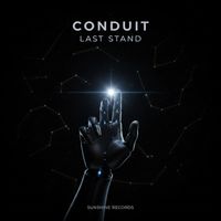 Conduit - Last Stand