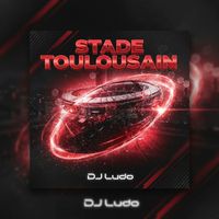 Dj Ludo - Stade Toulousain