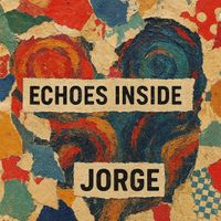 JORGE - Echoes Inside