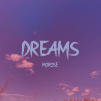 Morose - Dreams