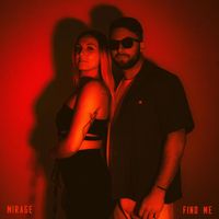 MIRAGE - Find me (Explicit)