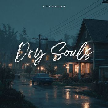 Hyperion - Dry Souls