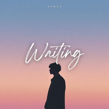Vyrus - Waiting