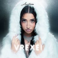 Anastasia - Vrexei