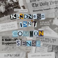 Katie Pruitt - Kindness Isn’t Common Sense