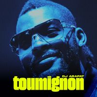 DJ Arafat - Toumignon
