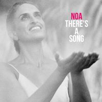 Noa - There's a Song