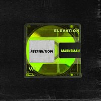 Marksman - Retribution (Original Mix)