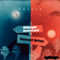 Trixie - Sunset Drive, Midnight Boulevard.m4a