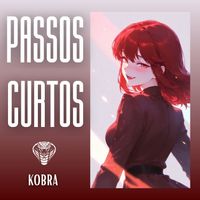 KOBRA - PASSOS CURTOS