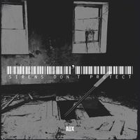AUX - Sirens Don’t Protect