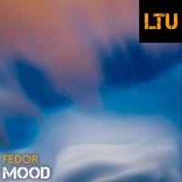 Fedor - Mood (Original Mix)