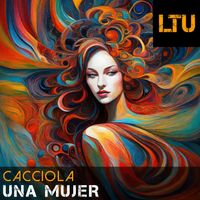 Cacciola - Una Mujer (Original Mix)