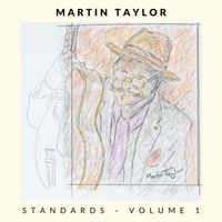 Martin Taylor - Standards, Vol. 1