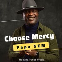Papa SEM - Choose Mercy