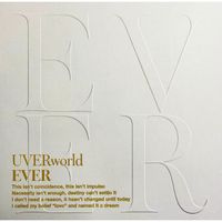 UVERworld - EVER
