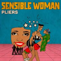 Pliers - Sensible Woman