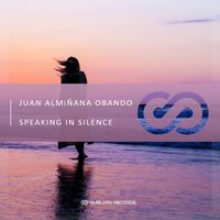 Juan Almiñana Obando - Speaking In Silence