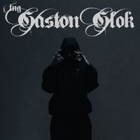 TNG - Gaston Glok (Explicit)