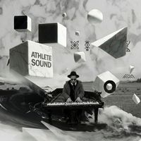 Athlete - Athlete Sound (Explicit)