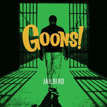 Goons - Jailbird