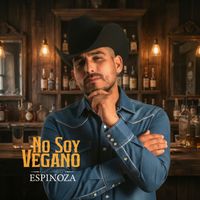 Espinoza Paz - No Soy Vegano