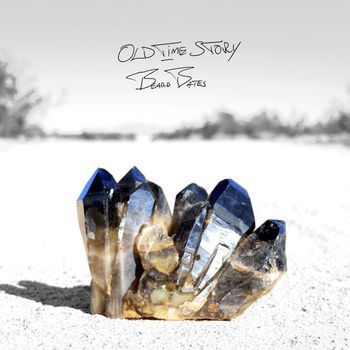 Beard Bates - Old Time Story (V.2)