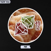 Peachy Keen - FMK (Extended Mix [Explicit])