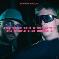 Boyanka Kostova - Acaso esto é un crime (Explicit)