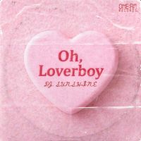DJ SUNSHINE - OH, LOVERBOY