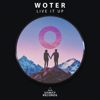 Woter - Live It Up