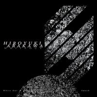 Hiroyuki Arakawa - WHITE OUT
