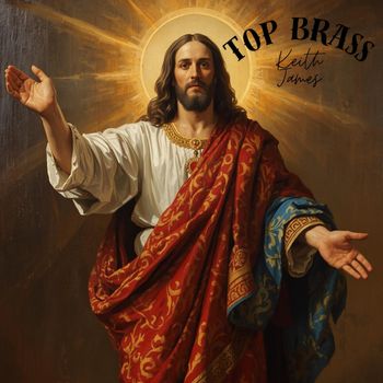 Keith James - Top Brass