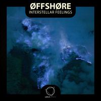ØFFSHØRE - Interstellar Feelings