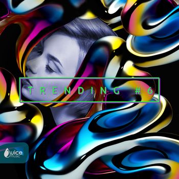 Stuart Roslyn - Trending 6