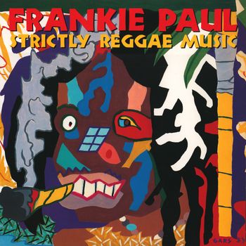 Frankie Paul - Strictly Reggae Music
