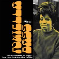 Fontella Bass - This Would Make Me Happy / Yeh Uh Huh