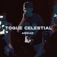 ANWAR - TOQUE CELESTIAL