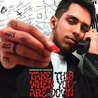 Arya - Take This When You Are Down